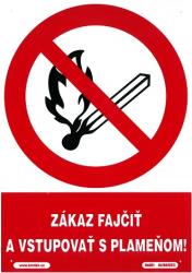 Zkaz faji a vstupova s plameom! 210x297mm - plastov tabulka